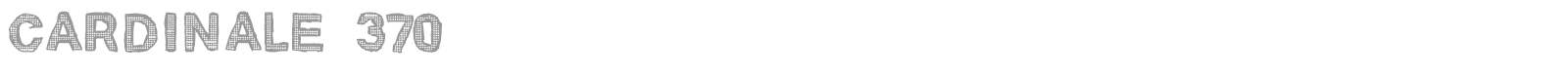 Cardinale 370 font preview
